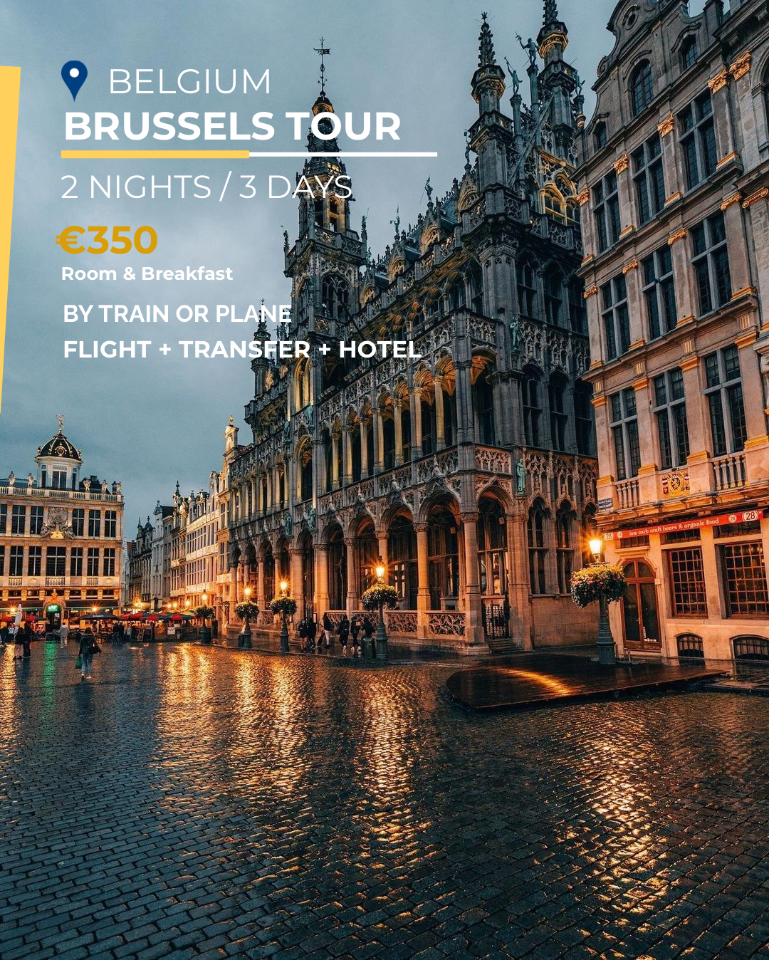 Brussels City Break – 2 Nights / 3 Days